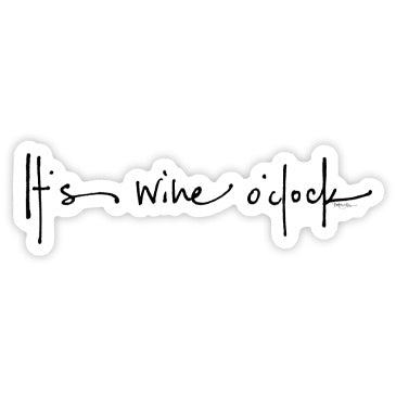 "Wine O'clock" sticker